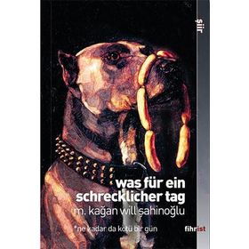 Was Für Ein Schrecklicher Tag Kağan Will Şahinoğlu