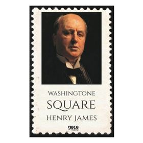 Washingtone Square - Henry James