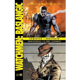 Watchmen Başlangıç: Komedyen - Rorschach - Brian Azzarello