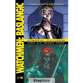Watchmen Başlangıç: Ozymandias - Kızıl Korsan - Len Wein