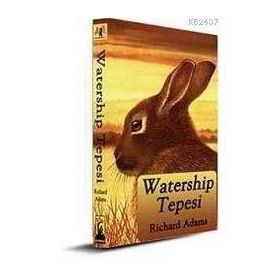 WATERSHIP TEPESI - RICHARD ADAMS