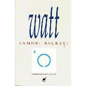 WATT - SAMUEL BECKETT