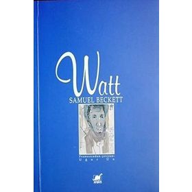 WATT - SAMUEL BECKETT