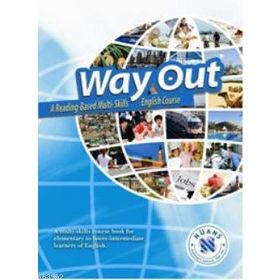 WAY OUT A READING BASED MULTI-SKILLS ENGLISH COURSE - ERHAN YILDIZ