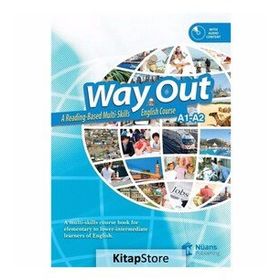 WAY OUT A READING BASED MULTI-SKILLS ENGLISH COURSE - ERHAN YILDIZ