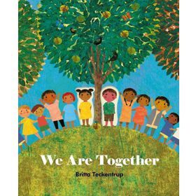 We Are Together - Britta Teckentrup