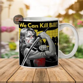 We Can Kill Bill Porselen Kupa Bardak