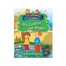 We Control Our Anger - Nur Kutlu