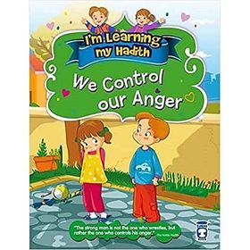We Control Our Anger - Nur Kutlu