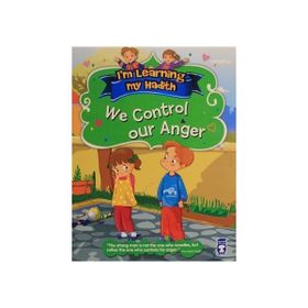 We Control Our Anger - Nur Kutlu