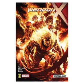 Weapon X 5 : Weapon X-Force - Greg Pak