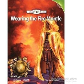Wearing the Fire Mantle PYP Readers 4 - Edward Zrudlo