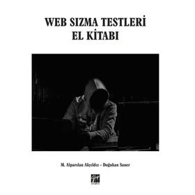 Web Sızma Testleri El Kitabı - Alparslan Akyıldız