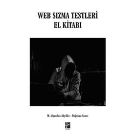 Web Sızma Testleri El Kitabı - Alparslan Akyıldız