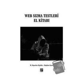 Web Sızma Testleri El Kitabı - Alparslan Akyıldız