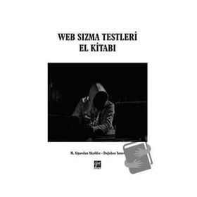Web Sızma Testleri El Kitabı - Alparslan Akyıldız