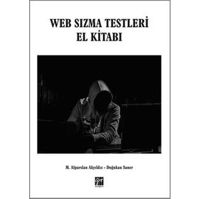Web Sızma Testleri El Kitabı - Alparslan Akyıldız