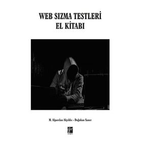 Web Sızma Testleri El Kitabı - Alparslan Akyıldız