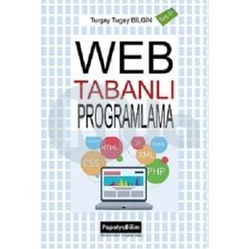 Web Tabanlı Programlama - Turgay Tugay Bilgin