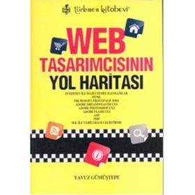 WEB TASARIMCISININ YOL HARİTASI - YAVUZ GÜMÜŞTEPE