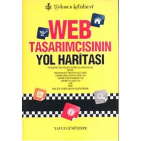 WEB TASARIMCISININ YOL HARİTASI - YAVUZ GÜMÜŞTEPE