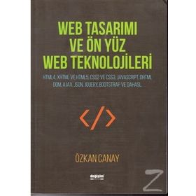 Web Tasarımı ve Ön Yüz Web Teknolojileri - Özkan Canay