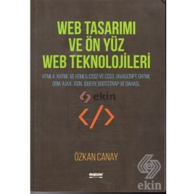 Web Tasarımı ve Ön Yüz Web Teknolojileri - Özkan Canay
