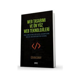 Web Tasarımı ve Ön Yüz Web Teknolojileri - Özkan Canay