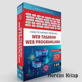 Web Tasarımı ve Web Programlama - A'dan Z'ye Yeni Nesil Tekniklerle - Uğur Gelişken
