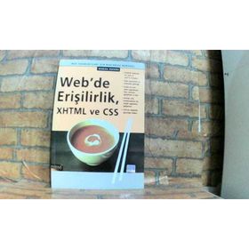 WEB´DE ERİŞİLİRLİK, XHTML VE CSS WEB TASARIMCILARI İÇİN BAŞLANGIÇ NOKTASI - NUMAN PEKGÖZ