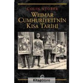 Weimar Cumhuriyeti'nin Kısa Tarihi - Colin Storer