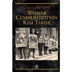 Weimar Cumhuriyeti'nin Kısa Tarihi - Colin Storer