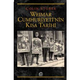 Weimar Cumhuriyeti'nin Kısa Tarihi - Colin Storer
