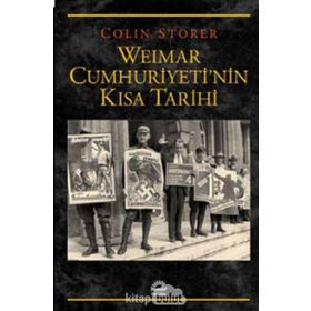Weimar Cumhuriyeti'nin Kısa Tarihi - Colin Storer