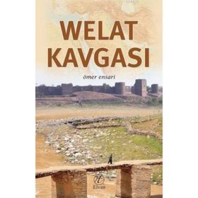 Welat Kavgası - Ömer Ensari