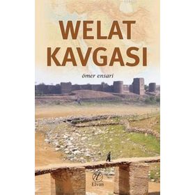 Welat Kavgası - Ömer Ensari