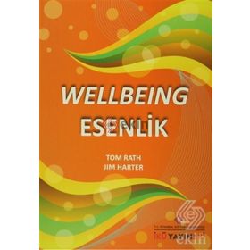 WELLBEING ESENLIK - JIM HARTER ;TOM RATH