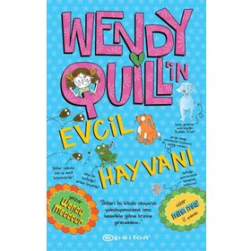 Wendy Quill'in Evcil Hayvanı - Epsilon Yayınları