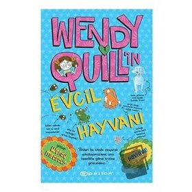 Wendy Quill'in Evcil Hayvanı - Epsilon Yayınları
