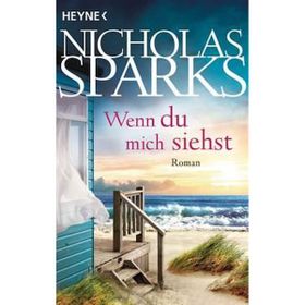 Wenn Du Mich Siehst - Nicholas Sparks
