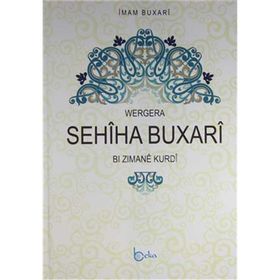 Wergera Sehiha Buxari Bı Zımane Kurdi - Salahüddin ibn’i Mübarek el-Buhari