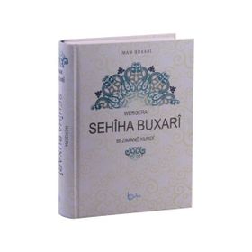 Wergera Sehiha Buxari Bı Zımane Kurdi - Salahüddin ibn’i Mübarek el-Buhari