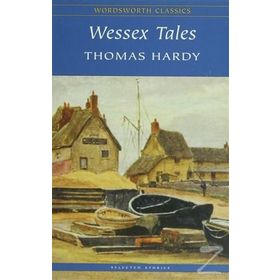 Wessex Tales - Thomas Hardy