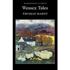 Wessex Tales - Thomas Hardy