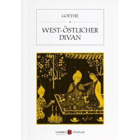 West - Östlicher Divan - Johann Wolfgang Goethe