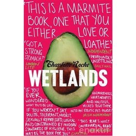 WETLANDS - CHARLOTTE ROCHE