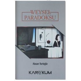 Weysel Paradoksu - Hasan Yurtoğlu
