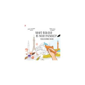 What Colour is Your Mosque Colourıng Book - Jenny Molendyk Divleli