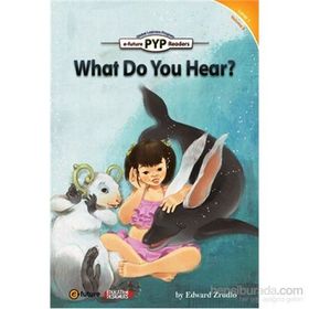 What Do You Hear? PYP Readers 1 - Edward Zrudlo