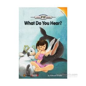 What Do You Hear? PYP Readers 1 - Edward Zrudlo